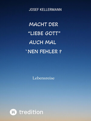 cover image of Macht der "liebe Gott" auch mal ´nen Fehler